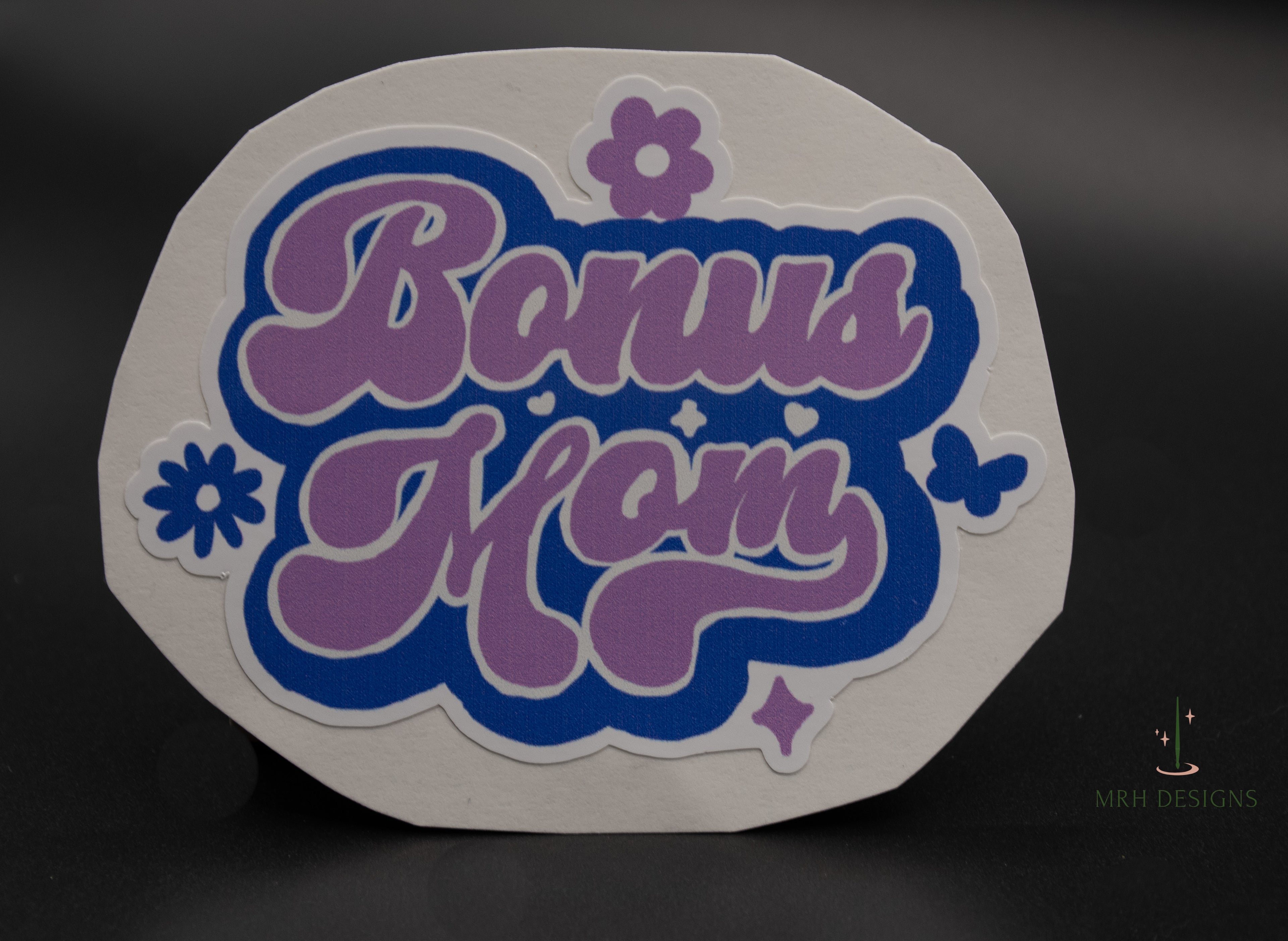 Bonus Mom Sticker