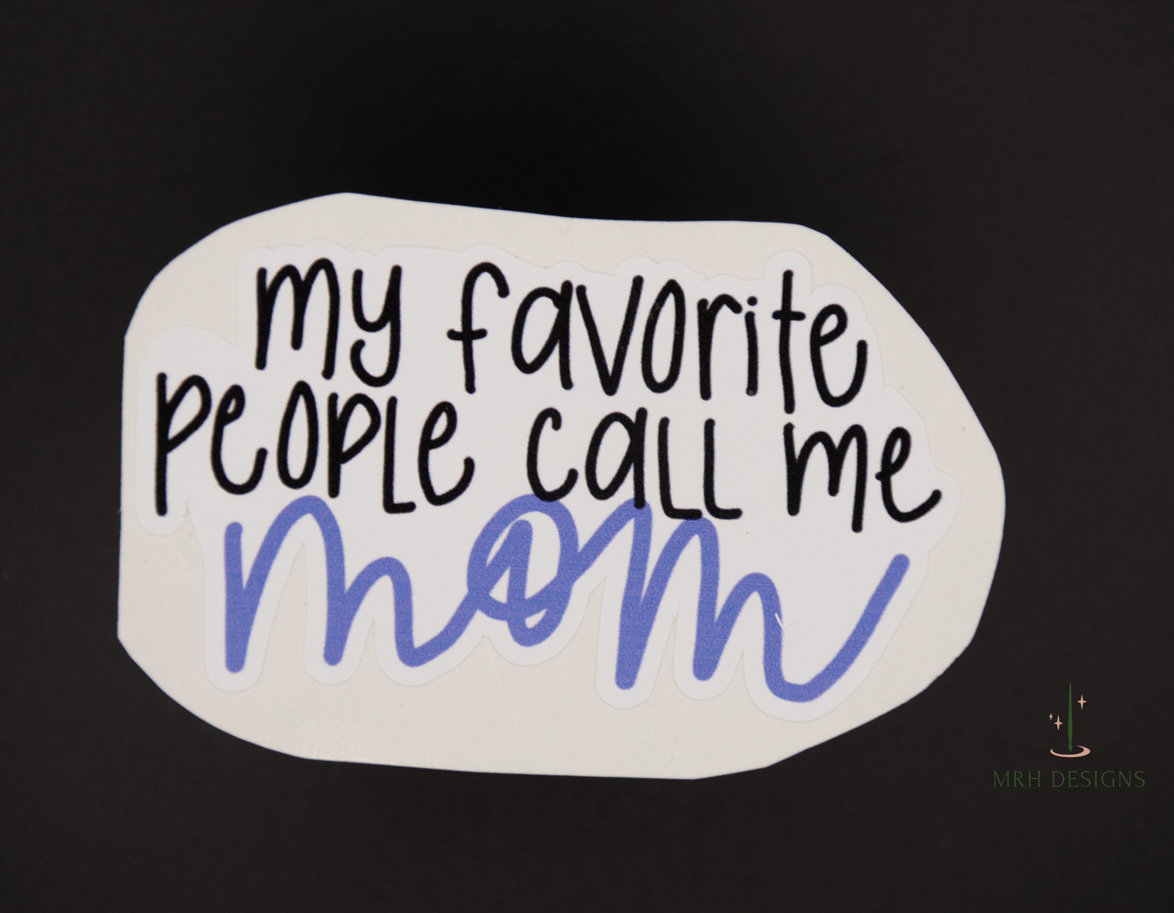 Favourite Mom Sticker